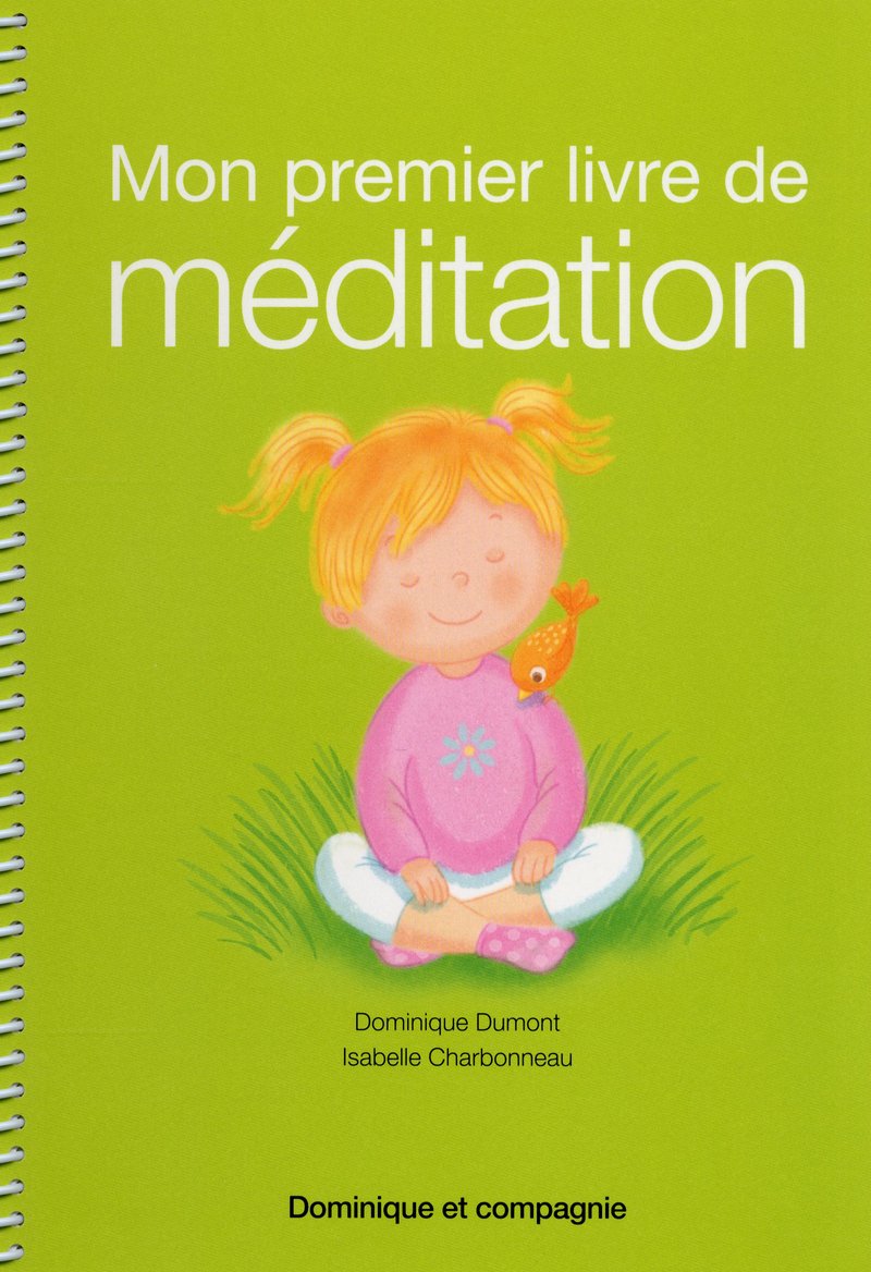 Couverture du livre Mon premier livre de méditation