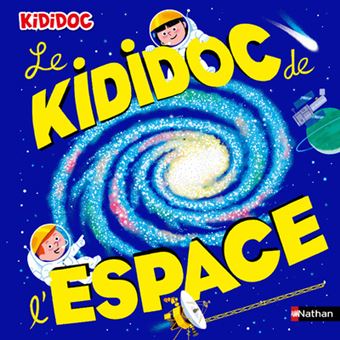 Couverture du livre Kididoc de l'espace de Michel Viso